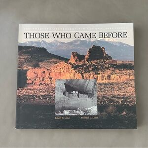 VINTAGE THOSE WHO CAME BEFORE SOUTHWESTERN ARCHEOLOGY INTL PARK SYSTEM BOOK